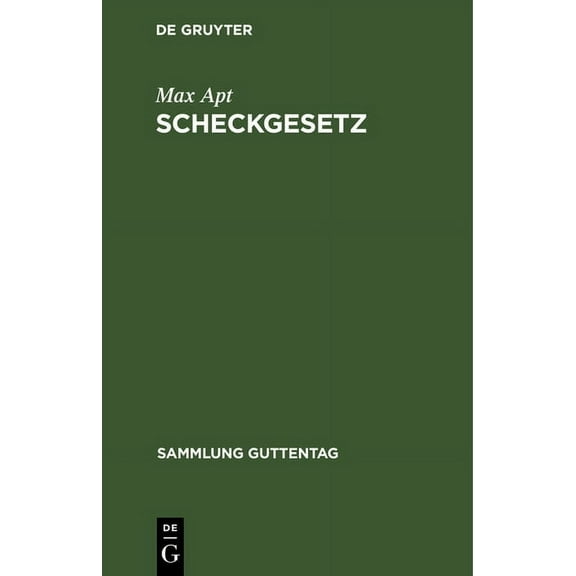 Sammlung Guttentag Scheckgesetz, Book 85, (Hardcover)