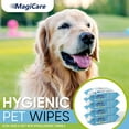 thumbnail image 5 of MagiCare Clean & Groom Pet Wipes, Unscented, Hypoallergenic, 8x8 Inch - 4 Packs (100ct Each, 400ct), Ultra Soft Dog & Cat Wipes for Paws, Ears, Face, and Skin, 5 of 8