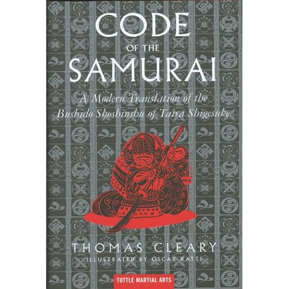 Pre-Owned The Code of the Samurai: A Modern Translation of the Bushido Shoshinshu of Taira Shigesuke (Hardcover) 0804831904 9780804831901