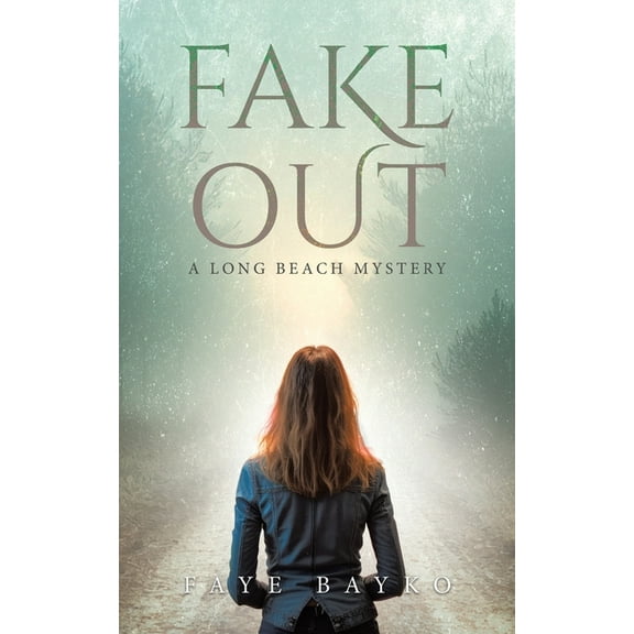 A Long Beach Mystery Fake Out, Book 1, (Paperback)