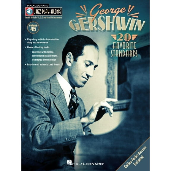 Hal Leonard Jazz Play-Along George Gershwin - Jazz Play-Along Volume 45 Book/Online Audio, Book 45, (Paperback)