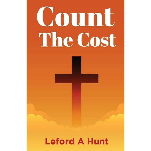 Count the Cost, (Paperback)