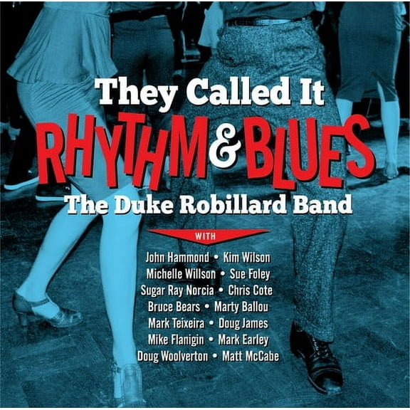 Duke Robillard - They Called It Rhythm And Blues - Music & Performance - CD