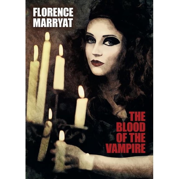 The Blood of the Vampire, (Paperback)