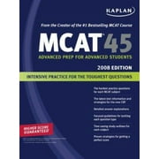 Kaplan MCAT 45, 2008 Edition [Paperback - Used]