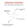 thumbnail image 5 of ARG Selenium Solution - Delivers 100 mcg Selenium - Sodium Selenite Liquid - Supports Immune Function, Liver Function & Antioxidant Enzymes - 94 Servings - 236 mL, 5 of 6