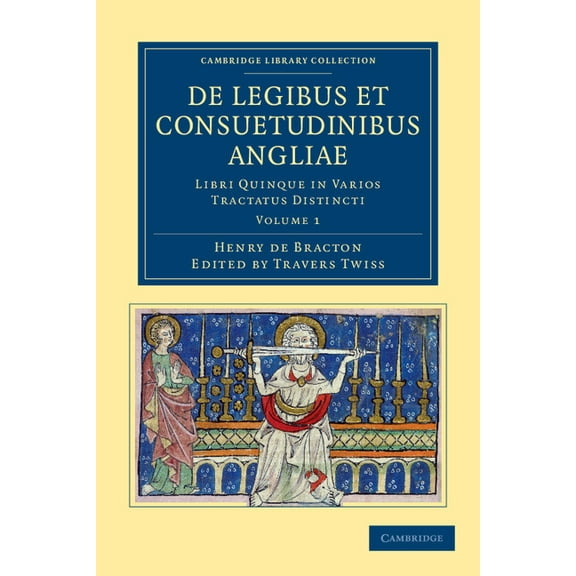 de Legibus Et Consuetudinibus Angliae - Volume 1 (Paperback)