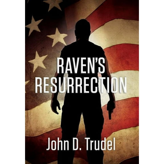 Raven's Raven's Resurrection: A Cybertech Thriller, (Hardcover)