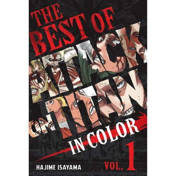 Pre-Owned The Best of Attack on Titan: In Color Vol. 1 (Hardcover) by Hajime Isayama