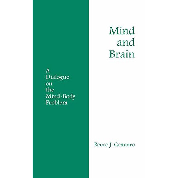 Pre-Owned Hackett Philosophical Dialogues: Mind and Brain : A Dialogue on the Mind-Body Problem (Paperback)