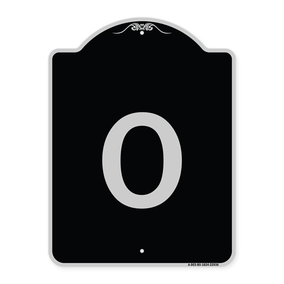 SignMission Designer Series Sign - Sign with Letter O | Black & Silver 18" x 24" Heavy-Gauge Aluminum Architectural Sign | Protect Your Business & Municipality | Made in the USA