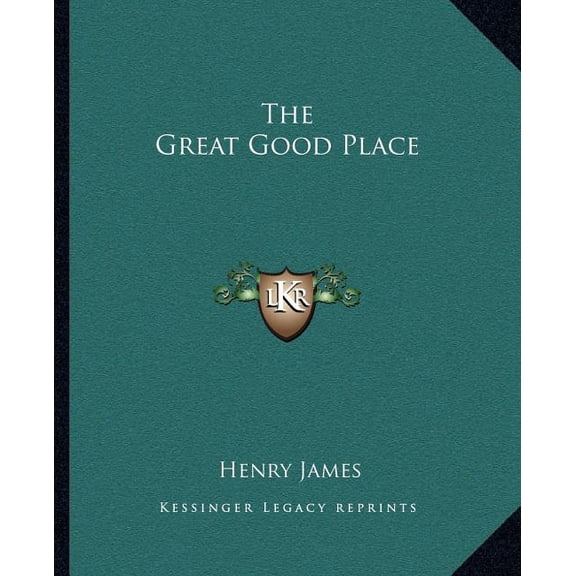 The Great Good Place (Paperback)