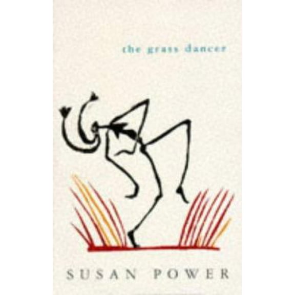 Pre-Owned The Grass Dancer (Paperback) 033033588X 9780330335881