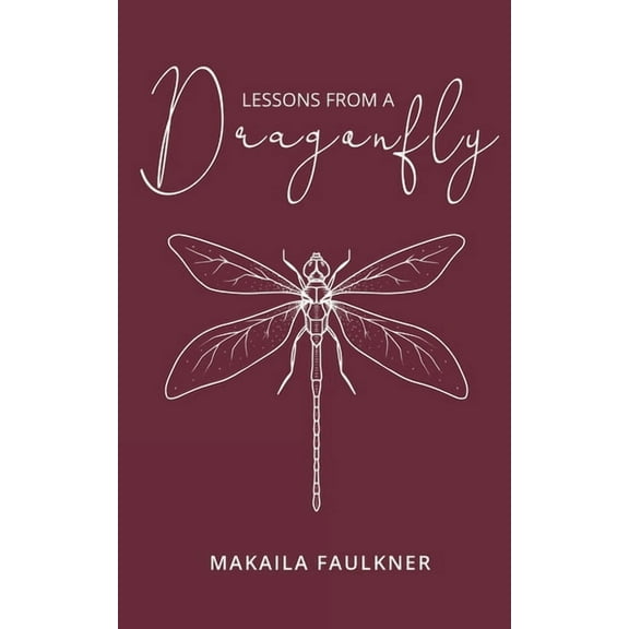 Lessons From A Dragonfly, (Paperback)
