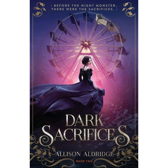 Dark Radiance Dark Sacrifices, Book 2, (Paperback)