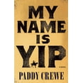 thumbnail image 1 of Pre-Owned My Name Is Yip (Hardcover) 141976229X 9781419762291, 1 of 1