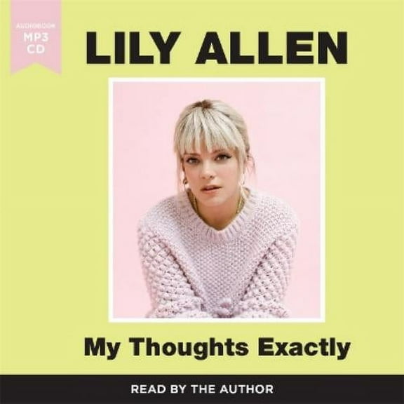 My Thoughts Exactly Lily Allen (Audiobook)