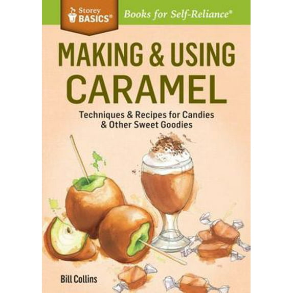 Pre-Owned Making & Using Caramel - Paperback
