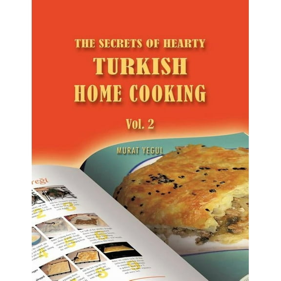 Secrets of Hearty Turkish Home Cooking