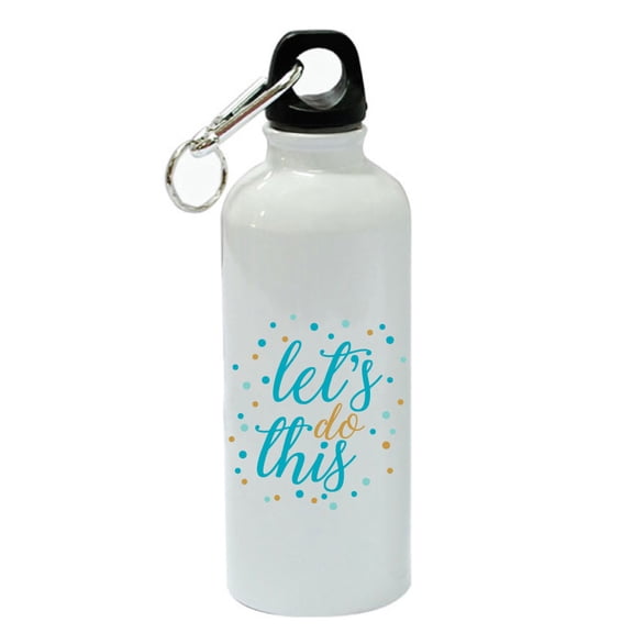 All Gifts Let's Do This Turquoise White Aluminum Sports 20 oz Water Bottle