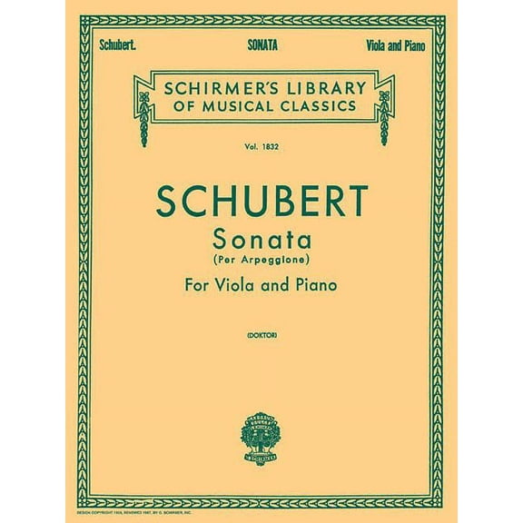Sonata Per Arpeggione: Schirmer Library of Classics Volume 1832 Viola and Piano, (Paperback)