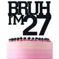 thumbnail image 1 of Brocha negra con purpurina ZACHAKO para decoración de tartas I'm 27 Happy 27th, 1 of 7
