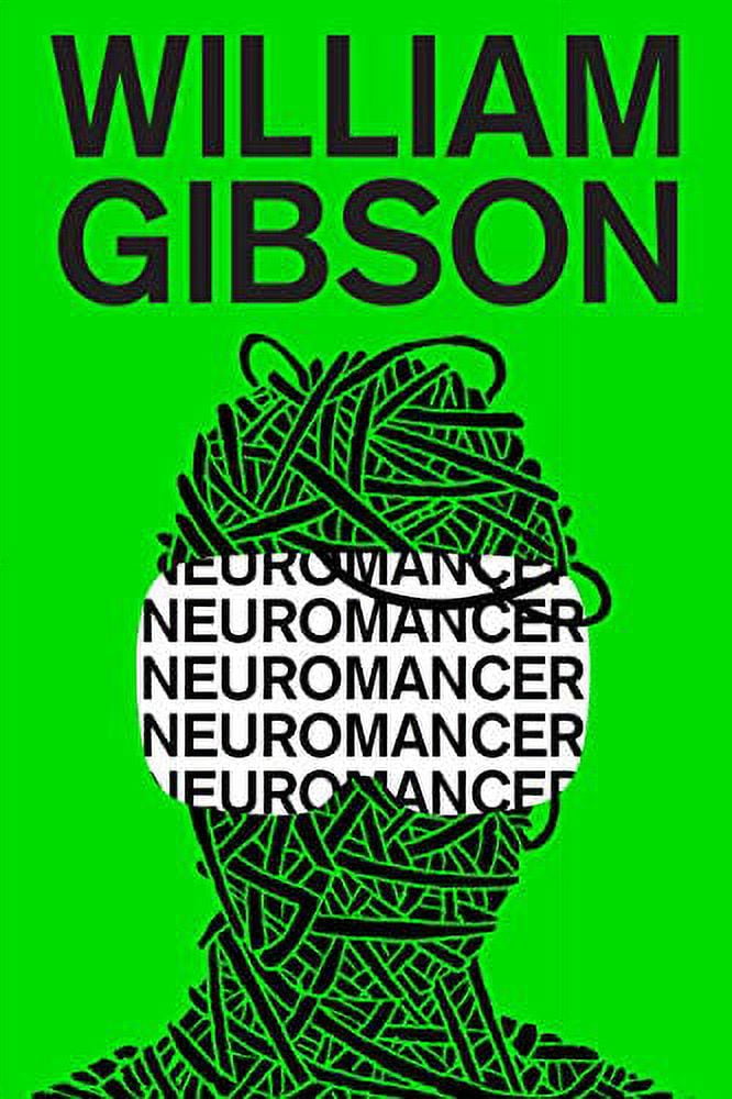 Dr William Gibson, Book, ISBN 9780441007462, Neuromancer - Walmart.com