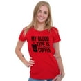 thumbnail image 4 of My Blood Type Coffee Caffeine Addict Womens Slim Fit Graphic Tee Brisco Brands S, 4 of 5
