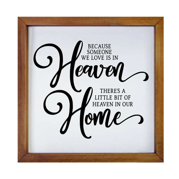 Because Someone We Love Is Heaven Shadow Box