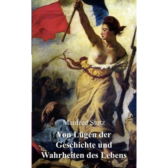 Von LĂ¼gen der Geschichte und Wahrheiten des Lebens: Das WolfSpiel (Paperback)