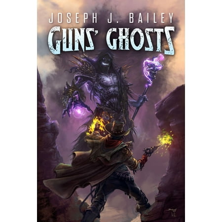 Guns' Ghosts - eBook (Best Gun Setup For Ghosts)