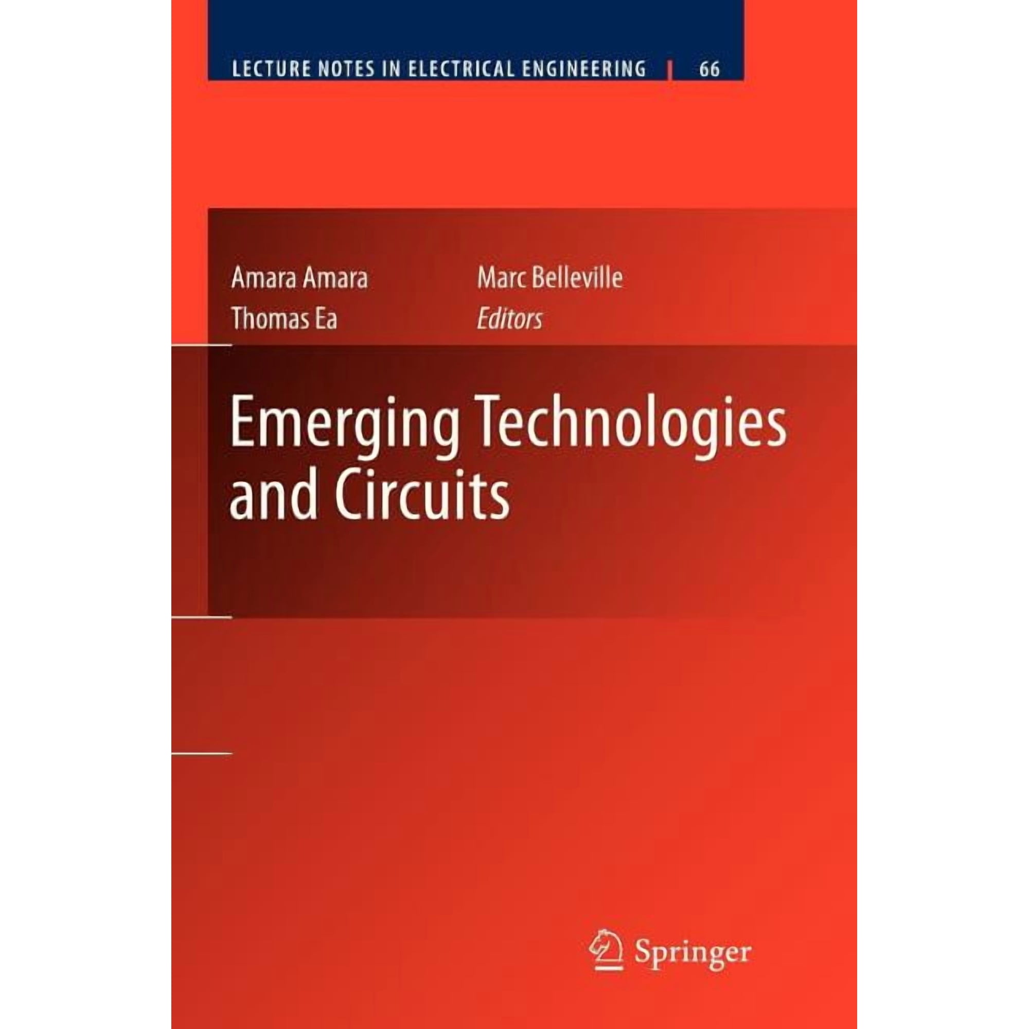Lecture Notes in Electrical Engineering Emerging Technologies and Circuits Book 66 (Paperback)