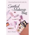 thumbnail image 1 of Pre-Owned Spiritual Makeup Bag: Discovering Beauty from the Inside Out (Paperback) 1973695154 9781973695158, 1 of 1