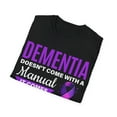 thumbnail image 4 of Dementia Comes With A Daughter Alzheimer's Awareness Month TShirt, 4 of 4