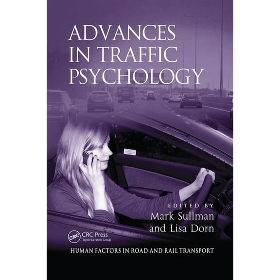 Human Factors in Road and Rail Transport Advances in Traffic Psychology, (Paperback)