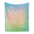 thumbnail image 1 of Saying Soft Flannel Fleece Throw Blanket, Design of Daily and Uplifting Morning Motto on an Ombre Inspired Background, Cozy Plush for Indoor and Outdoor Use, 50" x 70", Multicolor, by Ambesonne, 1 of 5
