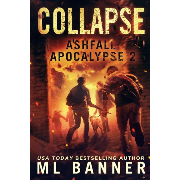 Collapse: An Apocalyptic Thriller, (Paperback)