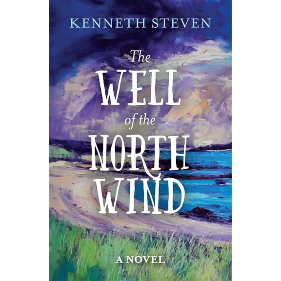 The Well of the North Wind, (Paperback)