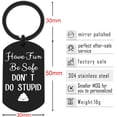 thumbnail image 2 of Have Fun Be Safe Don't do stupid Keychain,Gifts for New Driver or Gifts for Graduation, 2 of 6
