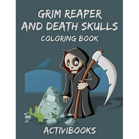 Grim Reaper and Death Skulls Coloring Book