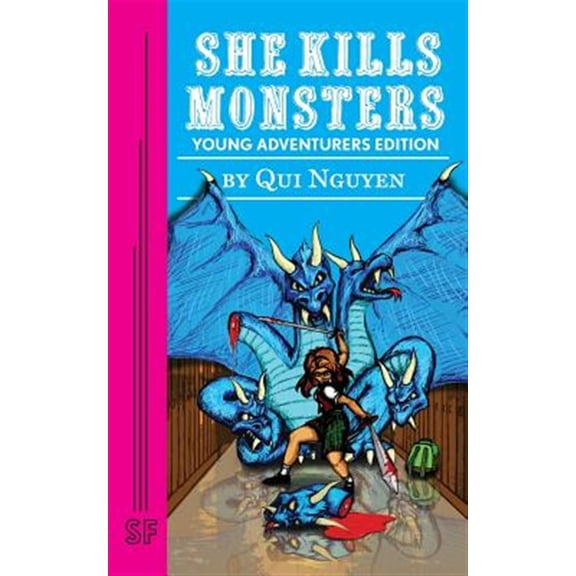 Pre-Owned She Kills Monsters: Young Adventurers Edition (Paperback) 0573705658 9780573705656