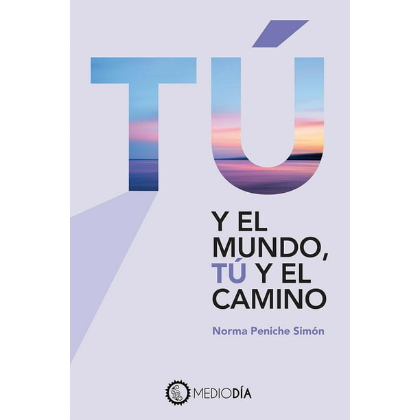 TU Y EL MUNDO TU Y EL CAMINO EDITORIAL TERRACOTA Papel