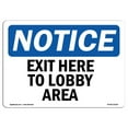 thumbnail image 1 of SignMission OS-NS-D-1218-L-12218 Panneau d'Avis OSHA - Sortie Ici pour Zone de Hall, 1 of 1