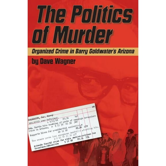 The Politics of Murder (Paperback)