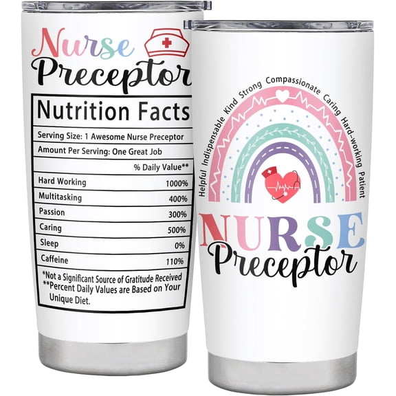 Nurse Preceptor Gifts Nurse Preceptor Week Gifts Insulated Stainless Steel Travel Tumbler With Lid 20 OZ