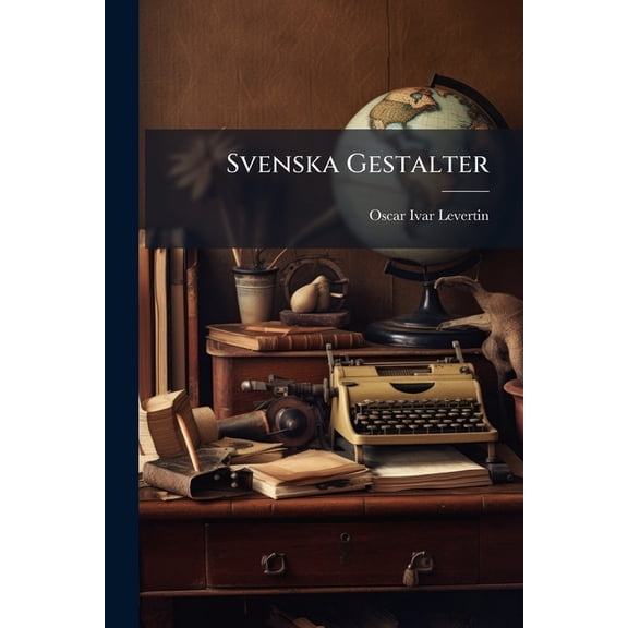 Svenska Gestalter (Paperback)