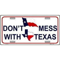 Don't Mess With Texas License Plate