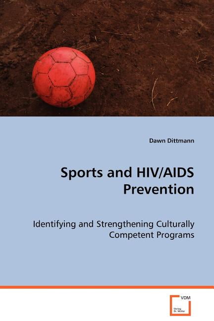 Sports and HIV/AIDS Prevention (Paperback) - Walmart.com