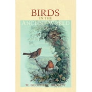 Ancient World from A to Z: Birds in the Ancient World from A to Z (Paperback)
