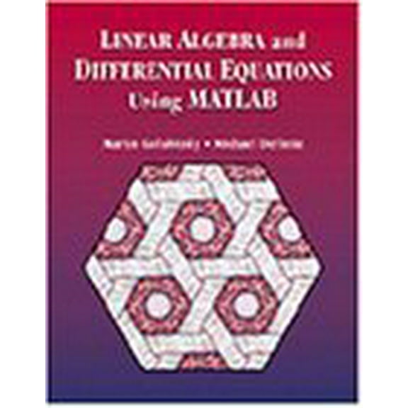 Pre-Owned Linear Algebra and Differential Equations Using MATLAB (Paperback) 0534354254 9780534354251